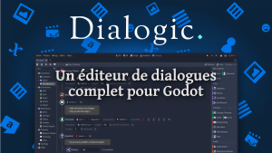 Dialogic, module de dialogue pour Godot